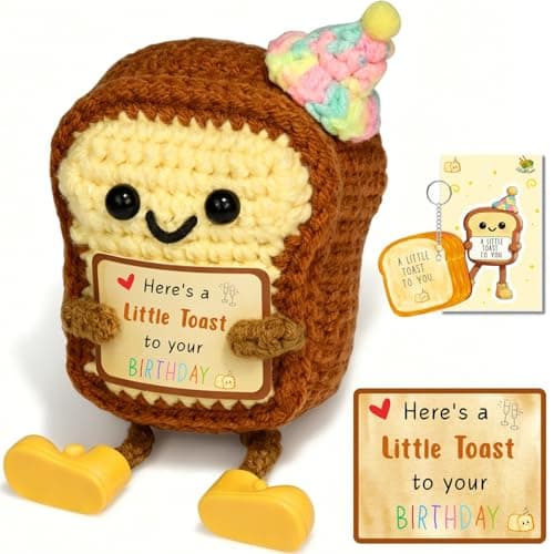 Happy Birthday Crochet Toast Gifts - Funny Toast with Card Little Reminders for Adults Women Men Friend Mom Dad Sister Brother Son Daughter, Party Decors Gifts Set Creative Greeting Cards (Birthday)