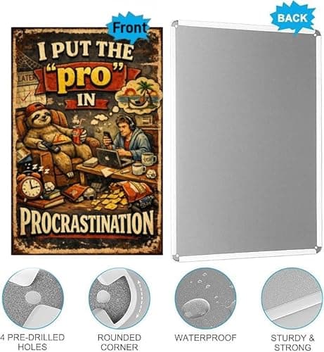 I Put The Pro In Procrastination Metal Tin Sign Vintage Funny Wall Decor Retro Humor Quote Lazy Sloth Couch Office Home Art 8x12 Inch Hanging Plaque - Thumbnail 6