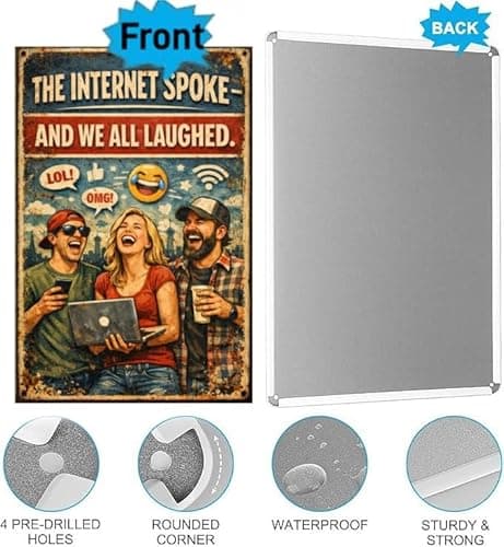 The Internet Spoke And We All Laughed Metal Tin Sign Funny Emoji LOL OMG Social Media Humor 8x12 Inch Iron Art Plaque Vintage Wall Decor - Thumbnail 6