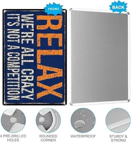 Carastora Vintage Metal Sign – “Relax, We're All Crazy. It's Not a Competition” Funny Quote – 8x12 Inch Tin Wall Decor for Home, Dorm, Cafe, - Thumbnail 5