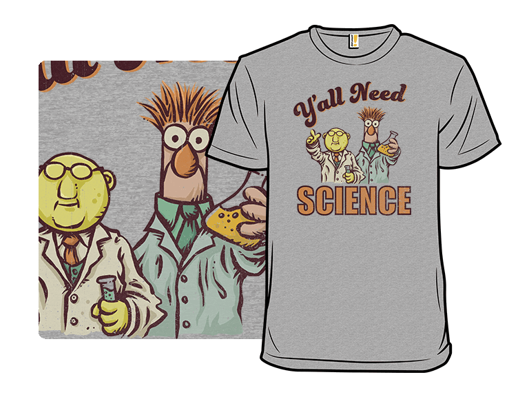 Y'all Need Science - Image 1