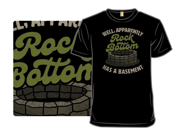 Rock Bottom Has A Basement - Image 1