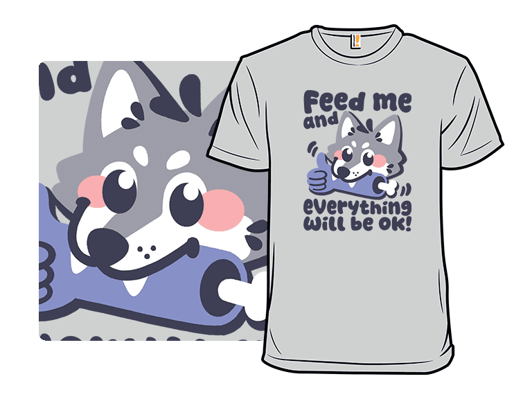 Feed Me And Everything Will Be Ok - Image 1