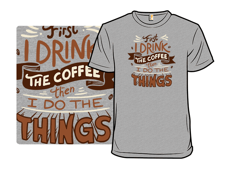 First I Drink The Coffee Remix - Image 1