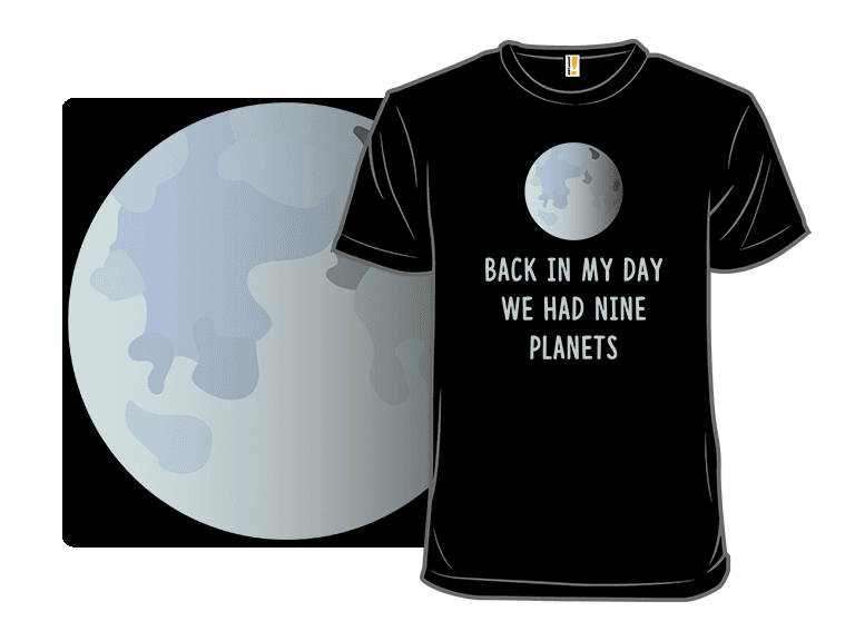 Back in my Day, There Were Nine Planets - Image 1