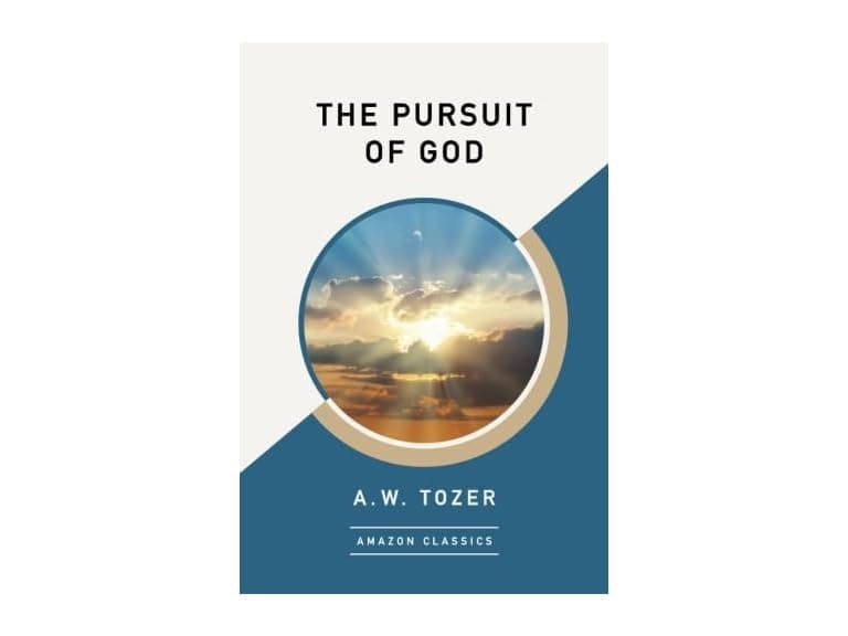 Amazon Publishing The Pursuit of God (AmazonClassics - Image 1