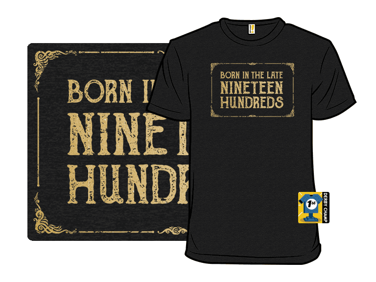 Born In The Late Nineteen Hundreds - Image 1
