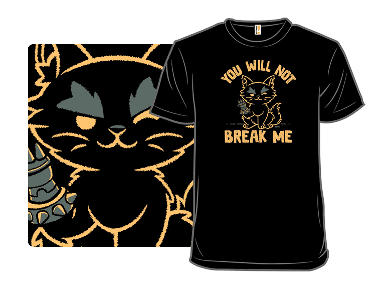 You Will Not Break Me - Image 1