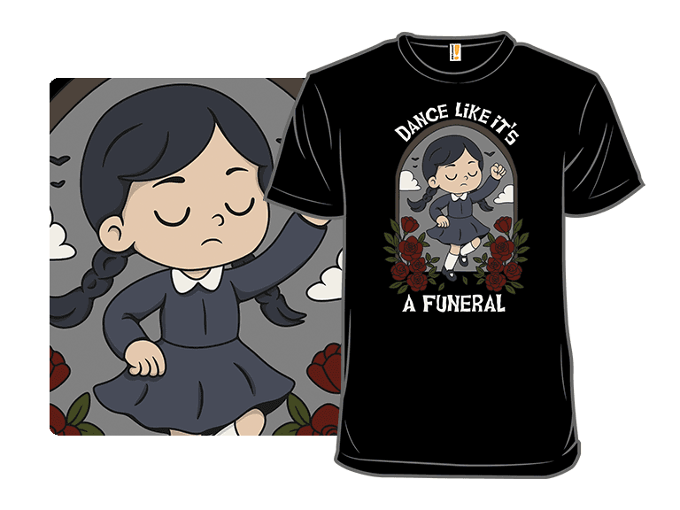Dance Like It's A Funeral - Image 1
