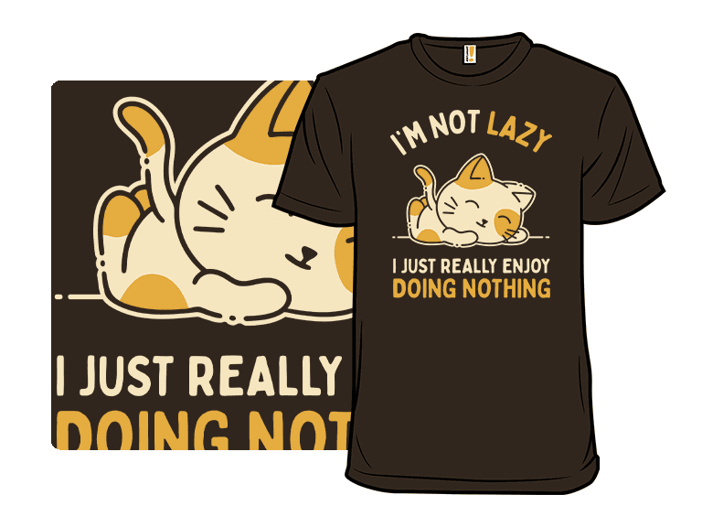 I Just Really Enjoy Doing Nothing - Image 1