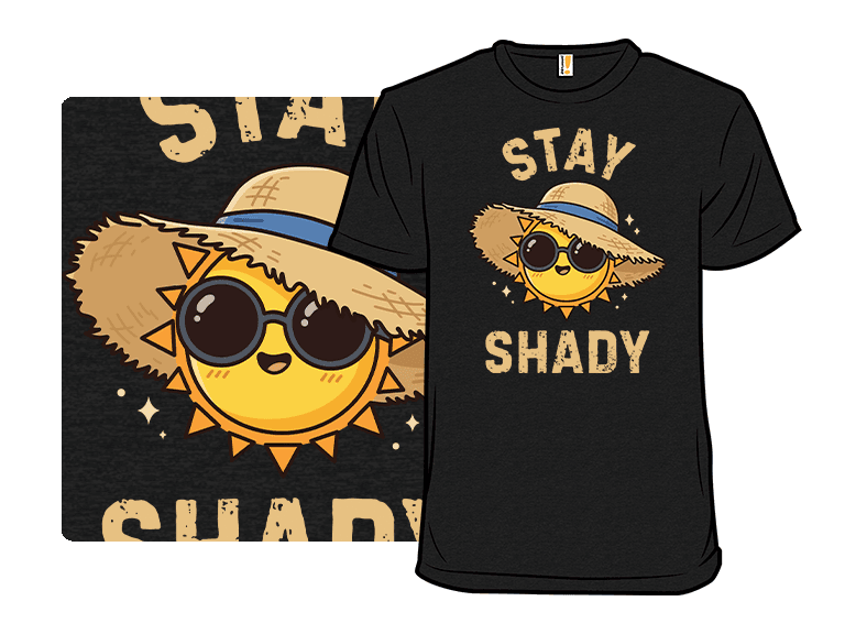 Stay Shady - Image 1