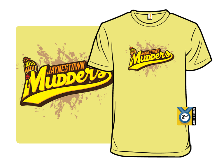 Jaynestown Mudders - Image 1
