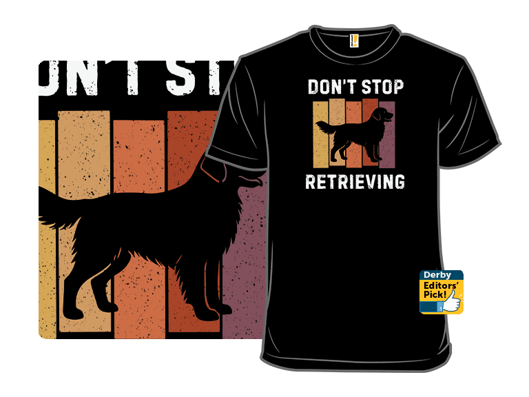 Don't Stop Retrieving - Image 1