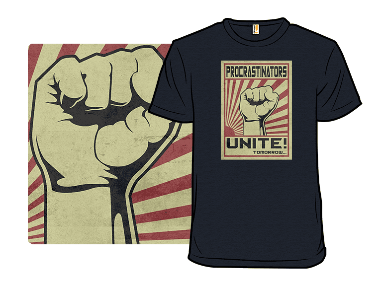 Procrastinators Unite! Tomorrow... - Image 1