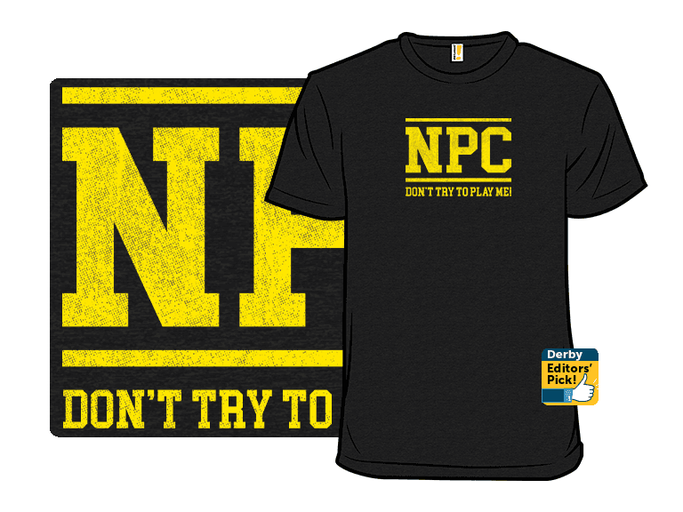 NPC - Don't Try To Play Me! - Image 1