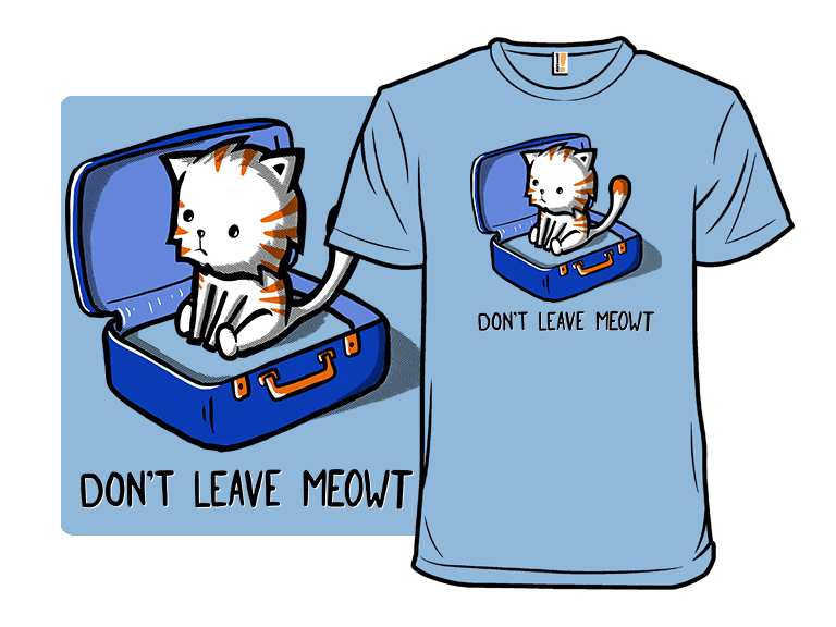 Don't Leave Meowt - Image 1