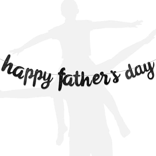 Oeyliz Happy Fathers Day Banner Father Day Decorations Fathers Day Garland Sign DIY Glitter Dad Day Party Banner Party Decorations Backdrop Dad Day Outdoor Indoor Home Black