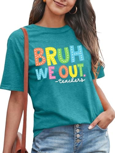 Bruh We Out Teachers Shirt for Women Last Day of School Tshirt End of The School Year Tee Schools Out Life Summer Tops Cyan - Image 1