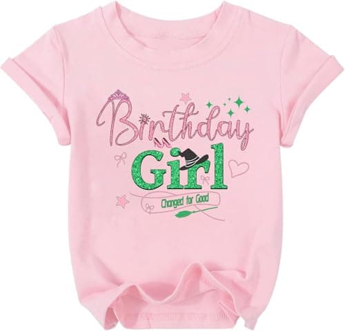 Birthday Girl Shirt Magical Pink and Green Shirts Changed for Good Musical Movie T Shirt Cute Graphic Tee Tops - Image 1
