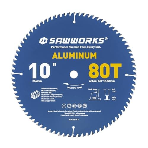 SawWorks 10 Inch 80T Circular Saw Blade TCG Carbide Tipped, Multi-Purpose Precision Cutting Saw Blade for Non-Ferrous Metal Aluminum & Plastic with 5/8" Arbor for Table Saws & Miter Saws