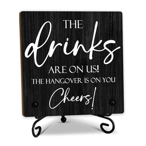 Bar Signs For Home Bar Decorations,5 Inches Wooden Sign With Support, The Drinks Are On Us! The Hangover Is On You! Wedding And Pubs Decor, Bar Accessories(Black) - D02 - Image 1