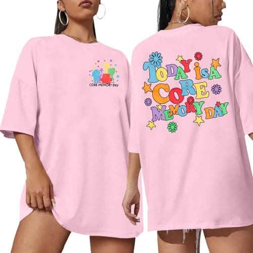 Magical Shirt for Women Today is A Core Memory Day Shirt Magical Vacation Tee Oversize Friends Trip Tops Pink - Image 1