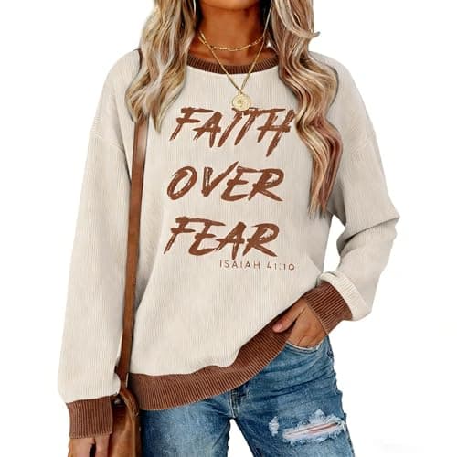 TOUCHKINN Christian Sweatshirt Women Faith Over Fear Shirt Christian Religious Sayings Sweatshirts Long Sleeve Pullover Tops White-brown - Image 1