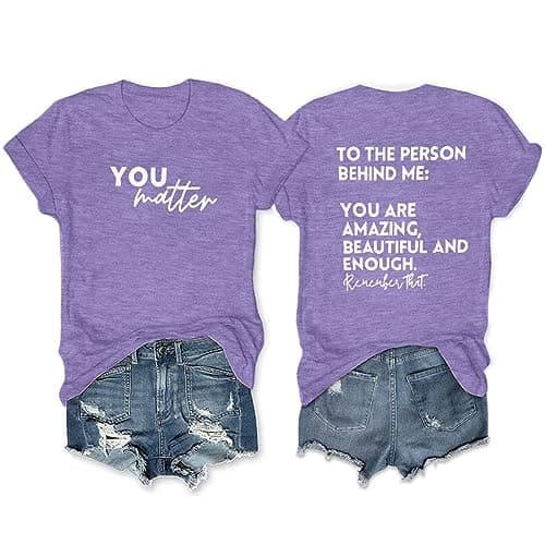 You Matter to The Person Behind Me Womens T Shirts Cute Graphic Shirt Blessed T-Shirt Short Sleeve Tees Tops B-Purple - Image 1