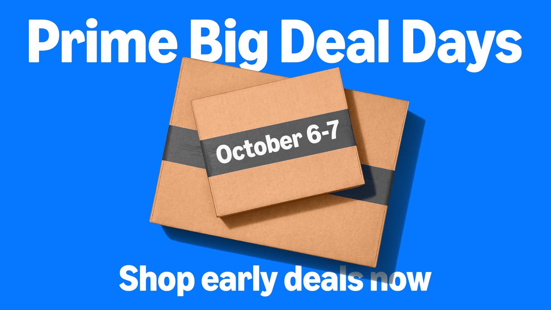 Amazon Prime Big Deal Days 2026: Dates, Early Deals, and Everything You Need to Know